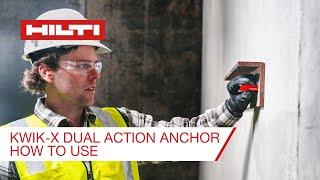 Hilti Kwik-X Dual Action Anchor - How To Use