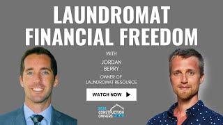 Unlock Financial Freedom: Laundromat Ownership Secrets with Jordan Berry | Justin Ledford