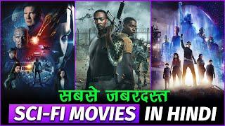 Top 10 Best "Hindi Dubbed" Sci Fi Movies On Netflix | Best Sci-Fi Movies In Hindi 2022