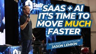 SaaS + AI: It’s Time to Move Much Faster with SaaStr CEO and Founder Jason Lemkin
