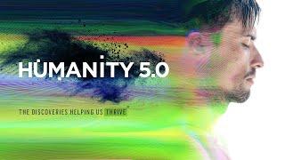 Humanity 5.0: A movement to help mankind thrive