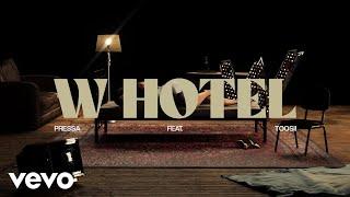 Pressa - W Hotel (Visualizer) ft. Toosii