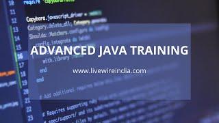 Advanced Java Certification | Learn Java | Programming Fundamentals | Learn Coding | Livewire India