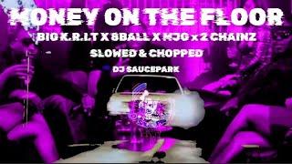 Money On The Floor - Big K.R.I.T x 8Ball x MJG x 2 Chainz (Slowed & Chopped Video) #DJSaucePark