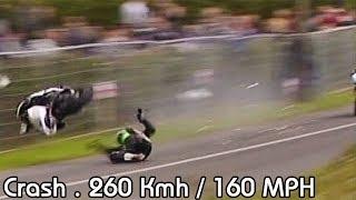 TT Isle Of Man | Havin' A Bash! | Big . Crash . 260 Kmh / 160 MPH