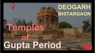 Temple Architecture of Gupta Period, Deogarh and Bhitargaon.