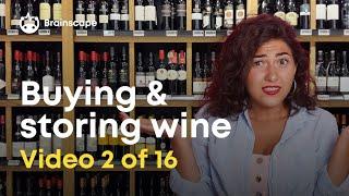 Wine 101: Buying & Storing Wine