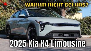 2025 Kia K4 (Limo & Hatchback): ein Auto, das Europa verpasst | die Fakten