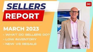 Vero Beach Florida Real Estate / Sellers Report for March 2023