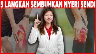 5 Langkah Sembuhkan Nyeri Urat & Sendi | Kapan Harus Minum Obat?