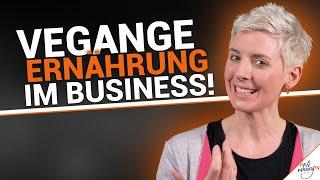 VEGANE Ernährung im Business // Corinna Werner