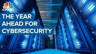 The year ahead for cybersecurity