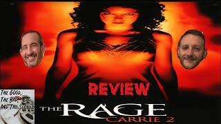 Rage: Carrie 2 Review by The Good, The Bad, and The Sequel