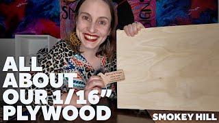 All About 1/16th Inch Plywood | Smokey Hill Designs