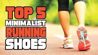 Best Minimalist Running Shoe Reviews 2024 | Best Budget Minimalist Running Shoes (Buying Guide)