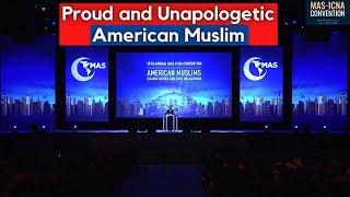 Proud and Unapologetic American Muslim | 15th MAS ICNA Convention - Nouman Ali Khan