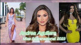 Andrea Aguilera | Miss Supranacional 2023