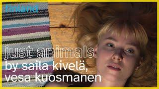 Trailer | JUST ANIMALS  by Saila Kivelä, Vesa Kuosmanen | Finland