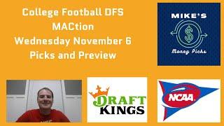 College Football DFS MACtion Wednesday November 6 Picks and Preview   DraftKings CFB