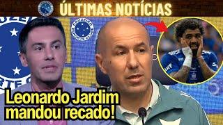 LEONARDO JARDIM MANDA INDIRETA PARA OS JOGADORES EM SUA APRESENTAÇÃO! JÁ CHEGOU CHEGANDO! VEJA...