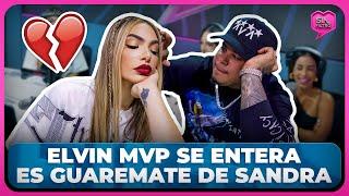 ELVIN MVP SE ENTERA AL AIRE QUE ES EL GUAREMATE DE SANDRA BERROCAL ¡FUAP DESCANSA!