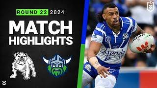 NRL 2024 | Bulldogs v Raiders | Match Highlights