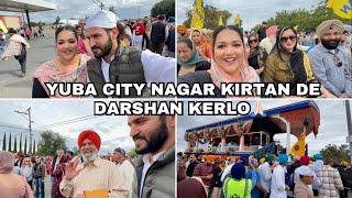 YUBA CITY NAGAR KIRATN 2023  || 3 LAKH TO VAD SANGAT NAGAR KIRTAN DE DARSHAN KARAN AYI