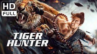 【ENG SUB】Tiger Hunter | Wuxia/Costume Action | Chinese Online Movie Channel