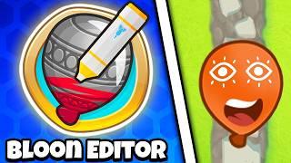 Official BLOON EDITOR in Bloons TD 6 Mod!