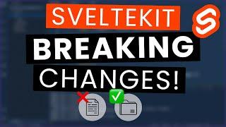 SvelteKit Breaking Changes 2022 - My Reactions and What You Need to Know!