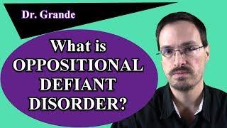 What is Oppositional Defiant Disorder?