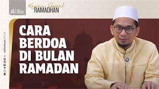 [LIVE] Kajian Subuh: Cara Berdoa di Bulan Ramadhan - Ustadz Adi Hidayat