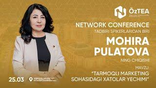 Tarmoqli marketing sohasidagi xatolar yechimi | MOHIRA PULATOVA