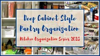 Pantry Organization Part 1 -  Kitchen Organization Series 2023