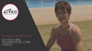 Pilates, Six Pack Abs, Powerhouse, Core, Cardio - 30 Mins