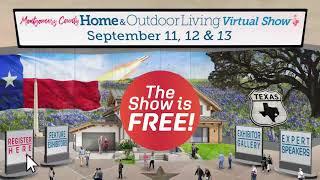 Montgomery County Home & Outdoor Living Virtual Show by Texwood Shows