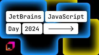 JetBrains JavaScript Day 2024