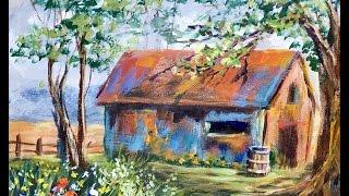 How to Paint a Forgotten Barn in the Acrylic Paints with Ginger Cook