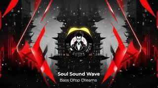 Bass Drop Dreams | no copyright soud #nocpyrightsounds