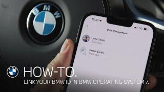 How-To: Adding Multiple BMW IDs to Vehicles With BMW Operating System 7