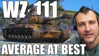 WZ-111: Average at Best! | World of Tanks