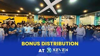 Bonus Distribution Ceremony at @xevensolutions