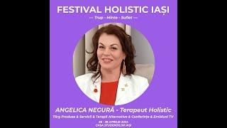 Angelica Negura Conferinta Festival Holistic Iasi Aprilie www.raduevents.ro