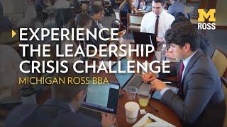 Michigan Ross BBA Leadership Crisis Challenge