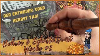  Bohrer & Schüttelfrost 2024 - Woche #2 | Lets talk about "Herbst" baby | Herbst-Entweder/Oder-Tag