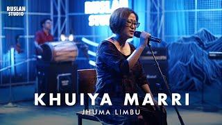 Jhuma Limbu - Khuiya Marri | Ruslan Studio