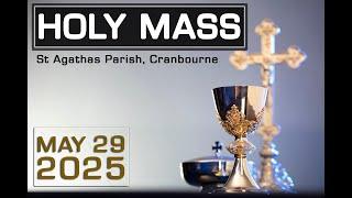Holy Mass - 29/05/2025 - Thursday of the sixth week of Easter