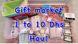 Gift market Sharjah 1 to 10 dirham haul