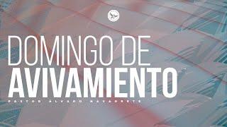 Noche de Avivamiento || Pastor Álvaro Navarrete.