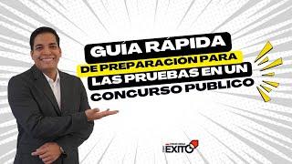 Guía Rápida De Preparación Para Las Pruebas En Un Concurso Público